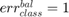 $err_{class}^{bal}=1$